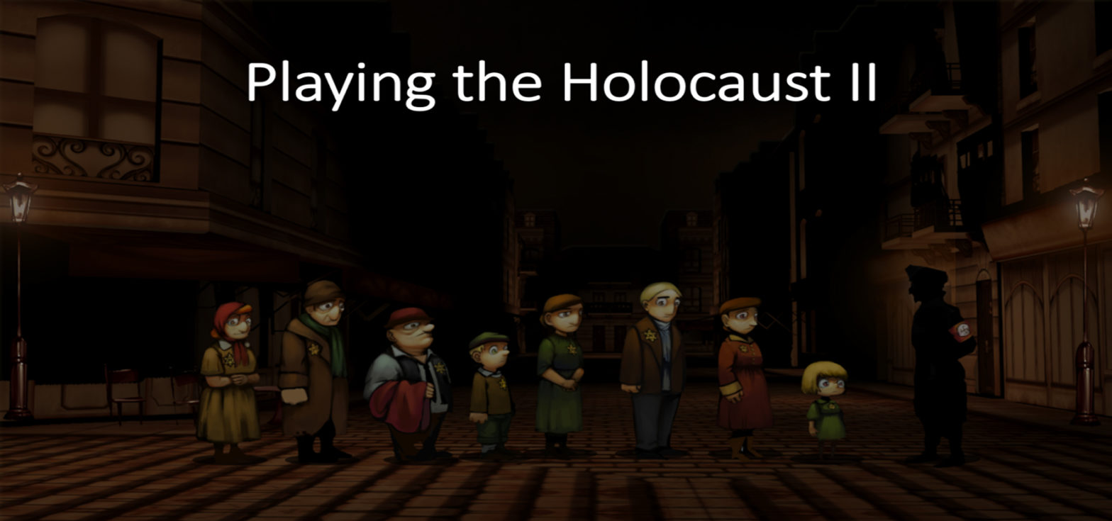 Banner: Playing the Holocaust - II