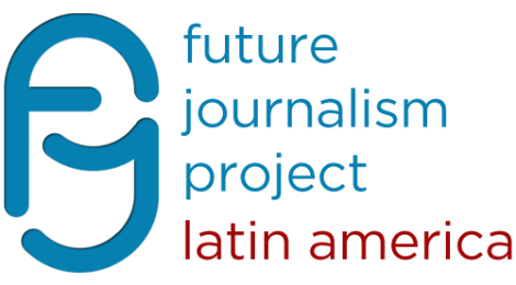 Future Journalism Project: Latin American Edition