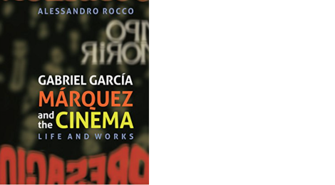 More on Gabriel García Márquez and the Cinema