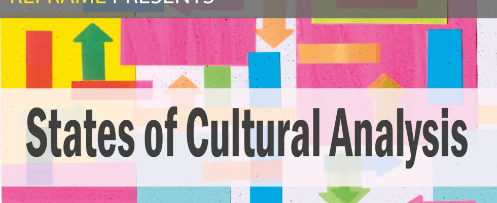 States of Cultural Analysis