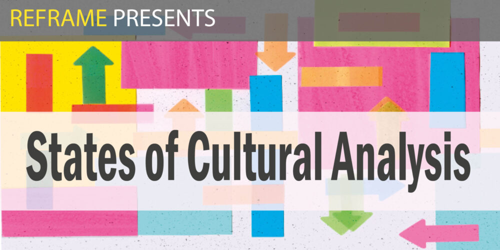 States of Cultural Analysis Metaslider3 States of Cultural Analysis